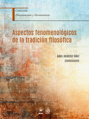 cover image of Aspectos fenomenológicos de la tradición filosófica